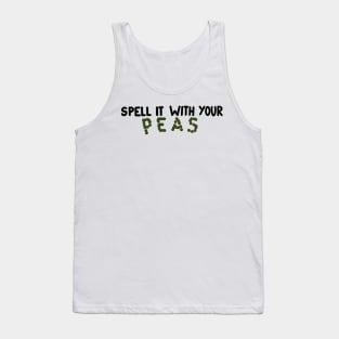 Spell It With Your Peas Tank Top